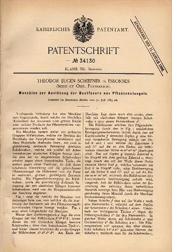 Original Patentschrift -T. Schiefner dans Esonnes ,Seine et Oise 1885,Machine pour fibres de plantes, filature , Corbeil