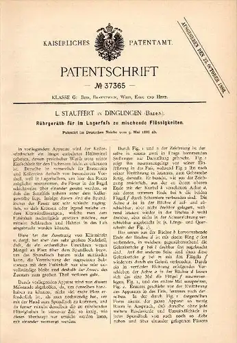 Original Patentschrift - L. Stauffert in Dinglingen / Lahr , 1886 , Rührgerät für Lagerfaß , Bier , Brauerei , Wein !!!