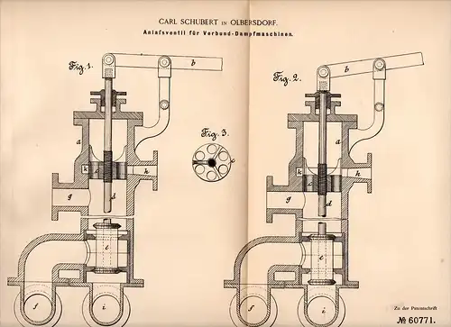 Original Patentschrift - Carl Schubert in Olbersdorf , 1891 , Anlaßventil für Dampfmaschine , Görlitz !!!