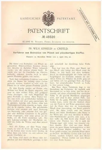 Original Patentschrift - W. Kesseler in Crefeld , 1889 , Bedrucken von Plüsch , Druck , Druckerei , Krefeld !!!