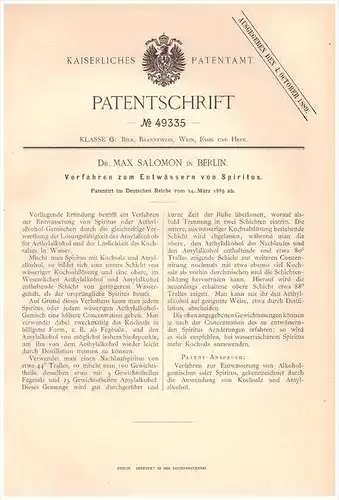 Original Patentschrift - Dr. Max Salomon in Berlin , 1889 , Entwässern von Spiritus , Alkohol , Branntwein , Brauerei !!