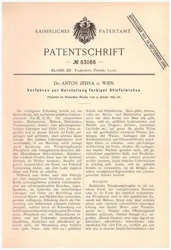 Original Patentschrift - Dr. Anton Zehra in Wien , 1895 , farbige Wichse für Stiefel , Lack , Putzmittel , Schuhe !!!