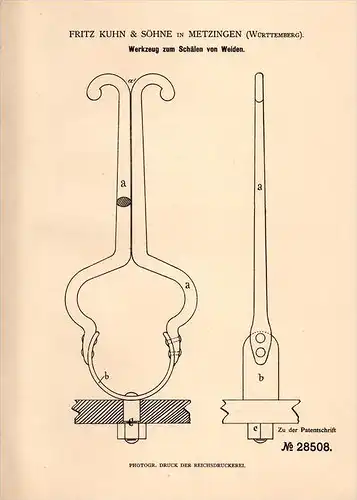 Original Patentschrift - F. Kuhn in Metzingen i. Württ., 1884 , Werkzeug zum Schälen von Weiden , Flechterei , Korb !!!