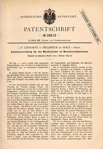 Original Patentschrift - J.F. Lehnartz in Dellbrück b. Köln , 1883 , Apparat für Wurzelwaschmaschinen , Zuckerfabrik !!!