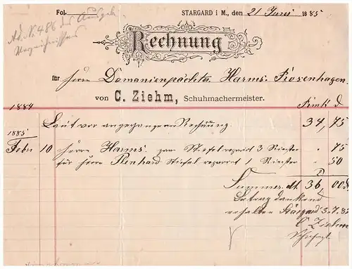 uralte Rechnung 1885 - C. Ziehm in Burg Stargard , Schuhmacher , Domänenpächter Harms , Rosenhagen , Mecklenburg !!!