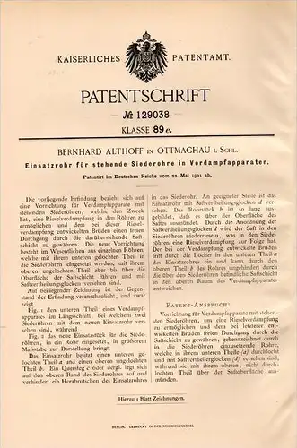 Original Patentschrift - B. Althoff in Ottmachau / Otmuchów , Schlesien , 1901 , Rohr für Verdampferanlage !!!