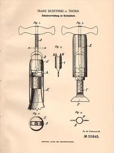 Original Patentschrift - F. Duszynski Thorn / Torun , 1890 , Schutz für Korkenzieher , corkscrew , tire-bouchon !!!