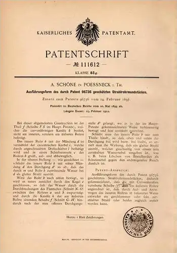 Original Patentschrift - A. Schöne in Pößneck i.Th., 1899 , Strahlrohr , Feuerwehr , Brand , Löschung , Feuer !!!