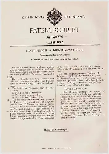 Original Patentschrift - E. Renger in Dippoldiswalde i.S., 1902 , Bremse für Wagen , Kutsche , Fuhrwerk !!!
