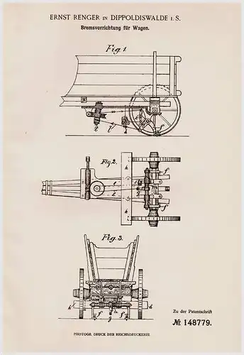 Original Patentschrift - E. Renger in Dippoldiswalde i.S., 1902 , Bremse für Wagen , Kutsche , Fuhrwerk !!!