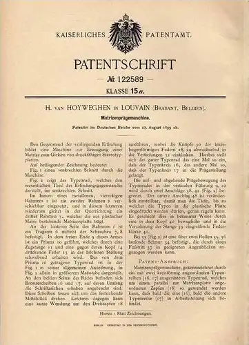 Original Patentschrift - H. van Hoyweghen in Louvain , Brabant , 1899 , Matrizen - Prägemaschine , Druckerei !!!