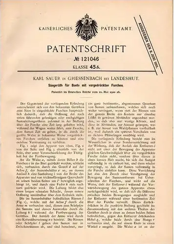 Original Patentschrift - K. Sauer in Griessenbach b. Landeshut , 1900 , Säegeräth für Beete , Landwirtschaft , Bauer !!!