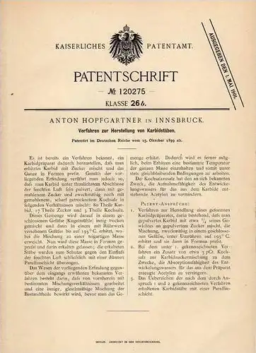 Original Patentschrift - A. Hopfgartner in Innsbruck , 1899 , Herstellung von Karbidstäben , Karbid !!!