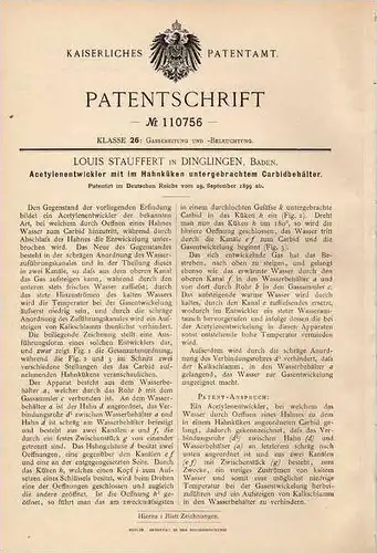 Original Patentschrift - L. Stauffert in Dinglingen / Lahr , Baden , 1899 , Acetylenentwickler , Acetylen !!!