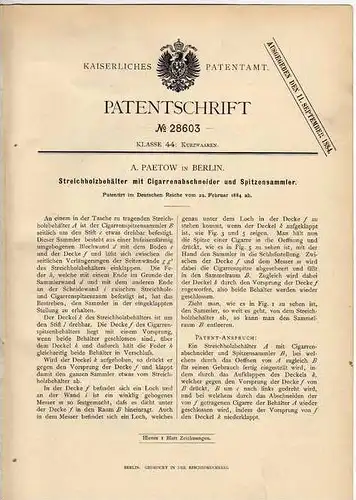 Original Patentschrift - A. Paetow in Berlin , 1884 , Behälter für Streichhölzer mit Cigarrenabschneider !!!