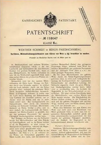 Original Patentschrift - W. Schmidt in Berlin - Friedrichsberg , 1900 , Entrahmungsschleudern für Herstellung von Wein !