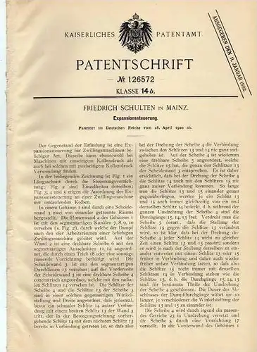 Original Patentschrift -  F. Schulten in Mainz , Expansionssteuerung , 1900 , Dampfmaschine , Motor !!!