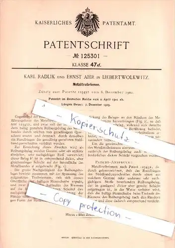 Original Patent - Karl Radlik und Ernst Ahr in Liebertwolkwitz b. Leipzig , 1901 , Metallreibriemen !!!