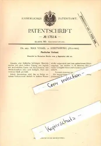 Original Patent - Dr.med. Max Vogel in Ahrensburg , Holstein , 1881 , plastischer Verband , Arzt , Krankenhaus !!!