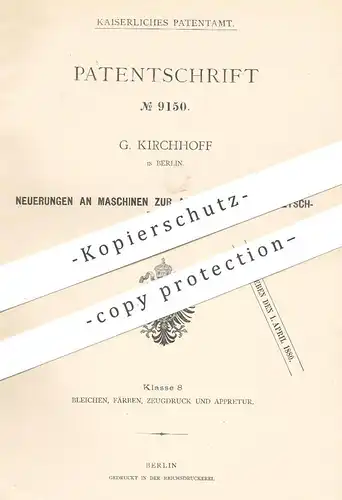 original Patent - G. Kirchhoff , Berlin , 1879 , Maschine zur Anfertigung von Quetschtafel | Walze , Walzen , Messer !!