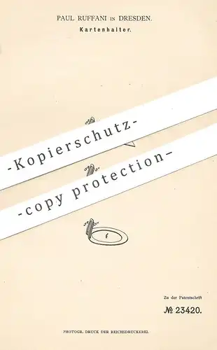 original Patent - Paul Ruffani , Dresden , 1883 , Kartenhalter | Karten - Halter | Buchbinder , Papier , Buch , Karte !