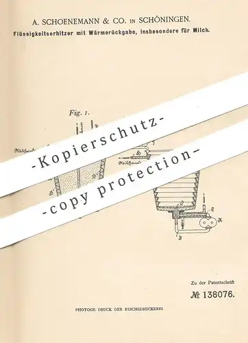 original Patent - A. Schoenemann & Co. , Schöningen 1902 , Flüssigkeitserhitzer m. Wärmerückgabe | Milch | Milcherhitzer