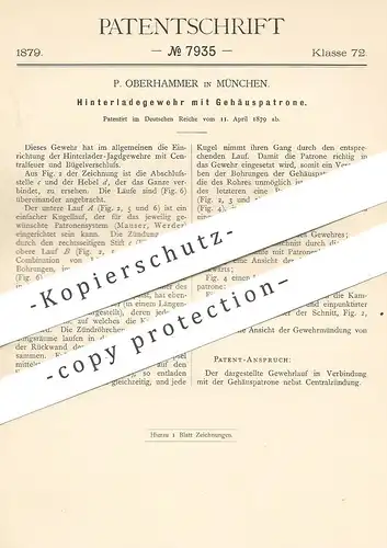 original Patent - P. Oberhammer , München , 1879 , Hinterladegewehr mit Gehäuspatrone | Gewehr , Patrone , Waffe , Jagd