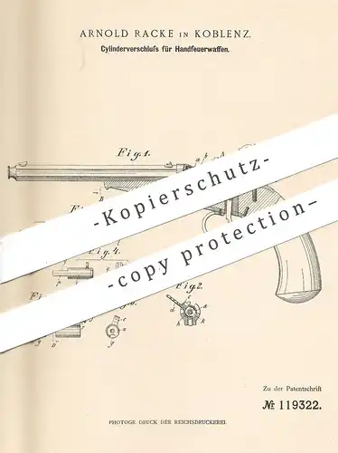 original Patent - Arnold Racke , Koblenz 1900 , Zylinderverschluss für Handfeuerwaffe | Revolver , Gewehr  Pistole Waffe