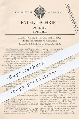 original Patent - Georg Noack , Leipzig / Eutritzsch , 1902 , Schreibmaschine zum Schreiben von Webpatronen | Druck !!