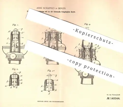 original Patent - Aisik Schapiro , Berlin , 1901 , Petroleumglühlichtlampe mit freiem Docht | Petroleum - Lampe , Licht