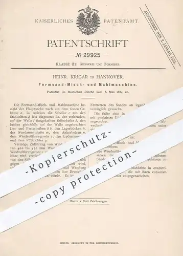 original Patent - Heinr. Krigar , Hannover , 1884 , Formsand - Misch- u. Mahlmaschine | Sand , Formen , Mahlgut , Mühle