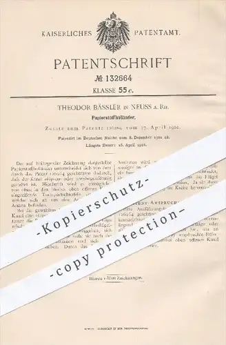 original Patent - Theodor Bässler in Neuss , 1901 , Papierstoffhändler , Papierstoff Holländer , Stoffe , Papier !!!