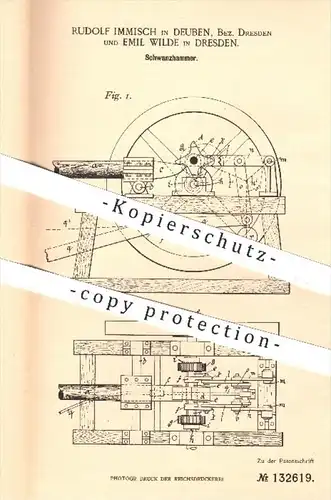 original Patent - Rudolf Immisch in Deuben , Emil Wilde in Dresden , 1901 , Schwanzhammer , Hammer , Werkzeug , Amboss !