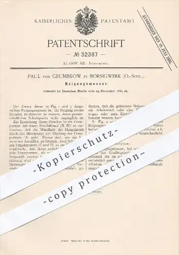 original Patent - Paul Grumbkow in Borsigwerk , 1884 , Neigungsmesser , Messung der Neigung , Instrumente !!!