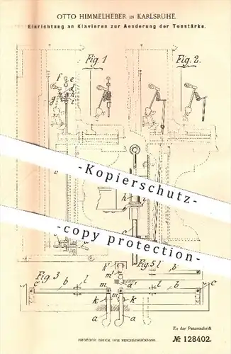 original Patent - O. Himmelheber , Karlsruhe , 1901 , Einrichtung am Klavier zur Änderung der Tonstärke , Klaviere !!!