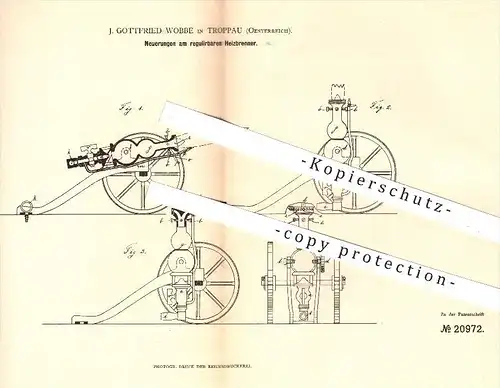 original Patent - J. Gottfried Wobbe in Troppau , Österreich , 1882 , regulierbarer Heizbrenner , Brenner , Heizung !!!