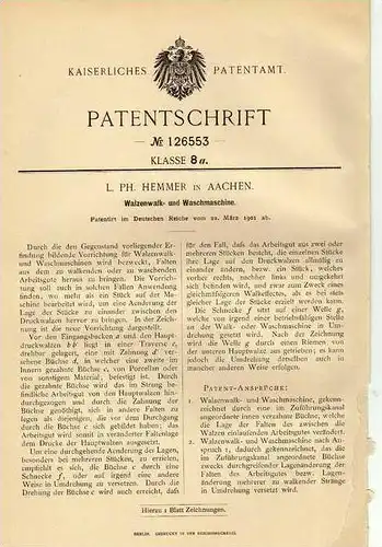 Original Patentschrift - L. Ph. Hemmer in Aachen , 1901 , Walzenwalk- und Waschmaschine !!!