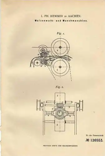 Original Patentschrift - L. Ph. Hemmer in Aachen , 1901 , Walzenwalk- und Waschmaschine !!!