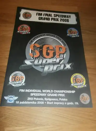 Speedway WM Gelsenkirchen 18.10.2008 , Programmheft / Programm / Rennprogramm , program !!!