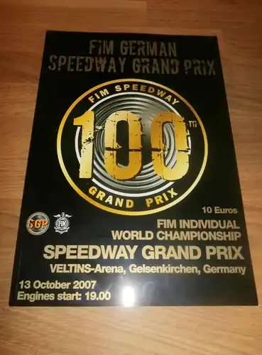 Speedway WM Gelsenkirchen 13.10.2007 , Programmheft / Programm / Rennprogramm , program !!!