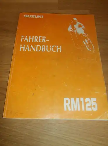 Suzuki RM 125 , Bj. 1992 , Reparaturhandbuch , Handbuch , Owners manual , Motocross , Handbuch , Oldtimer !!