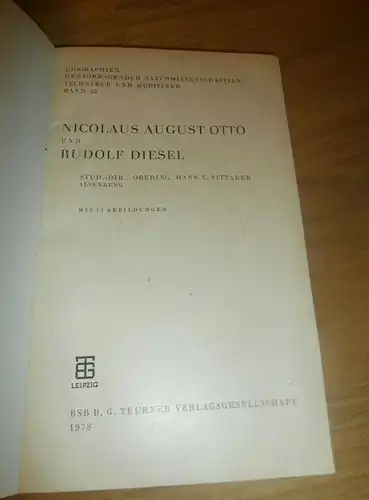 Rudolf Diesel und N.A. Otto , Buch 1978 , Biographie , Motor , Technik , Oldtimer !!!