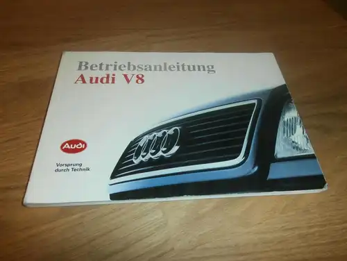 Audi V8 , Bj. 1992 , Handbuch , Betriebsanleitung , Anleitung !!!