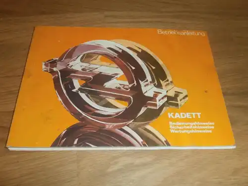 Opel Kadett , Bj. 1979 , Handbuch , Betriebsanleitung , Anleitung !!!