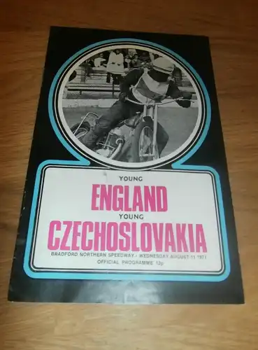 Speedway Bradforf 11.8.1971 , England vs. Czechoslovakia , Programmheft / Programm / Rennprogramm , program !!!