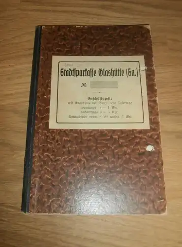 altes Sparbuch Glashütte i. Sa. , 1927 - April 1945 , Heinz Zimmermann , Sparkasse , Bank !!!