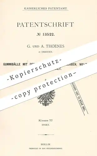 original Patent - G. & A. Thoenes , Dresden , 1880 , Gummiball bemalt mit Welt , Globus , Erde | Ball , Bälle | Fröbel