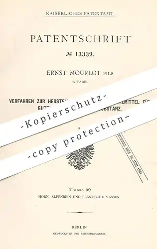 original Patent - Ernst Mourlot Fils in Paris , Frankreich , 1880 , Ersatzmittel für Guttapercha | Rinde , Kautschuk !!