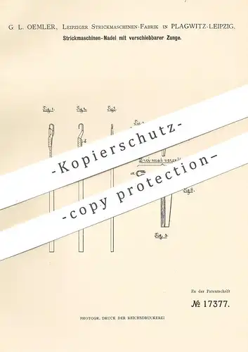 original Patent - G. L. Oemler , Leipziger Strickmaschinen Fabrik , Leipzig / Plagwitz , 1880 , Strickmaschinen - Nadel