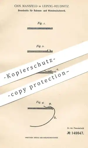 original Patent - Chn. Mansfeld , Leipzig / Reudnitz , 1903 , Brandsohle für Schuhwerk | Schuhe , Schuster , Sohle !!!